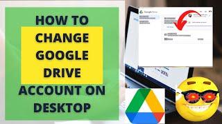 How to Change Google Drive Account on Desktop