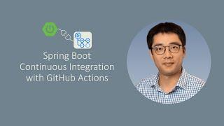 [Episode 46] Spring Boot Continuous Integration with GitHub Actions