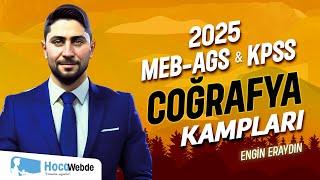 74) MEB - AGS & KPSS 2025 COĞRAFYA ENGİN ERAYDIN KAMP 29 - 30 - 31 - 32 (SON)