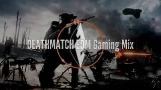 99 SONGS | DEATHMATCH | FPS Gaming Mix