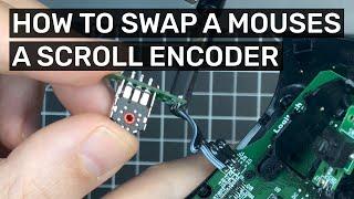 How to swap and fix your mouse's Scroll Encoder! Fix broken scrolling in your gaming mouse!