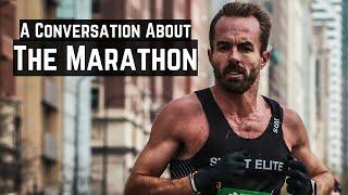 A Conversation About The Marathon - Chicago Marathon Build-Up