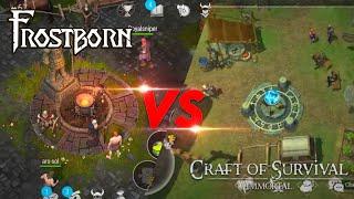 Frostborn VS Craft of Survival Immortal - Full Comparison