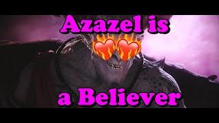 Azazel is a Believer