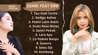 LAGU BANYUWANGI TERVIRAL 2024 | DINI FEAT DENIK