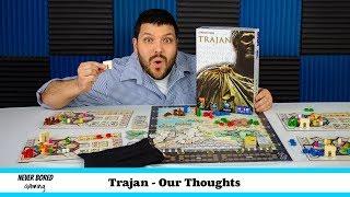 Trajan - Our Thoughts (Board Game)