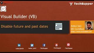 Disable future and past date in Oracle Visual Builder