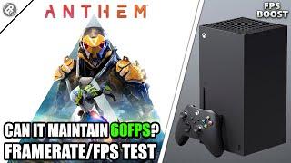 Anthem: FPS Boost - Xbox Series X FPS/Framerate Test