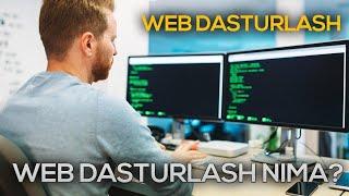 Dasturlash nima degani? Web dasturchilar kim ?