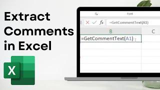 How to extract comments in Excel - Easy!