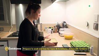 Préparer le week-end tous les repas de la semaine : la nouvelle tendance !