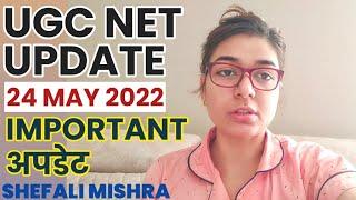 NTA UGC NET 2022 Important Update by Shefali Mishra | UGC NET 2022