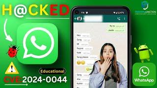 Extract WhatsApp data without root Android Vulnerability (CVE-2024-0044) Ethical Hacking In-Hindi