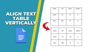 How to align text in Google Docs table vertically