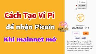 Pi Network - Cách Tạo Ví Pi Network | Nhanh Pi Network