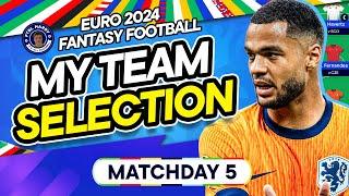 MY EURO MD5 QF TEAM SELECTION! |  3 Players OUT  | Euro 2024 Fantasy Football by FPL Harry