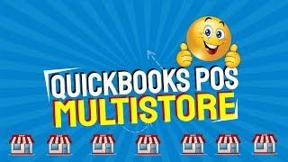 Quickbooks POS Multistore - Multiple Stores Communicating With QuickBooks POS Multistore