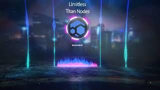 All new beats from Limitless, a FluxLabs partner! Feel like a Titan node? #LFG #blockchain #web3