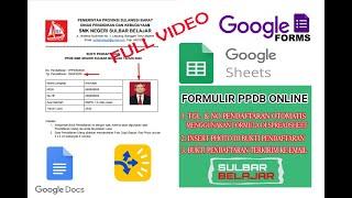 WOW... KEREN... MANTAP... MEMBUAT FORMULIR PPDB ONLINE DENGAN GOOGLE FORMULIR SANGAT MUDAH FULL