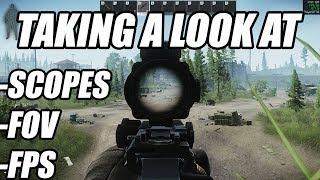 EFT - Scopes, FOV, and FPS!