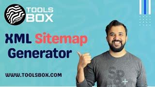 How To Use XML Sitemap Generator | WWW.TOOLSBOX.COM