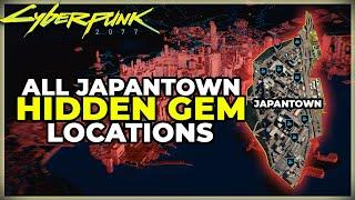 ALL JAPANTOWN HIDDEN GEM LOCATIONS - CYBERPUNK 2077 - SECRET LOOT LEGENDARY AND RARE COMPONENTS