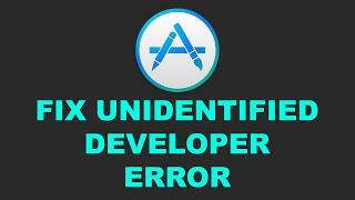 Fix.“App can’t be opened because it is from an unidentified developer” Error - Mac Tips and Tricks