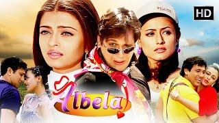 गोविंदा की धमाकेदार फुल कॉमेडी मूवी - Albela (2001) Full HD - Aishwarya Rai, Jackie Shroff, Namrata