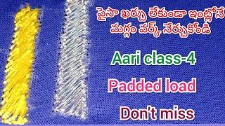 aari classes for beginners | aari class 4 | padded loading stitch | easy aari work | maggam work