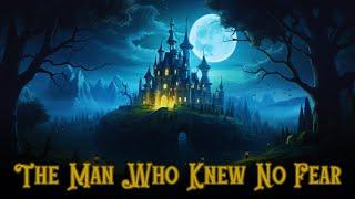  The Perfect Autumn Story  The Man Who Knew No Fear | Long Story for Sleep