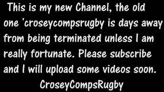 The New CROSEYcompsRUGBY Channel!