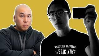 What Ever Happened To Eric Kim