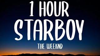 The Weeknd - Starboy (1 HOUR/Lyrics)