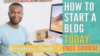 HOW TO START A BLOG: Step By Step For Beginners | 2022
