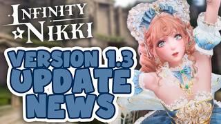 Infinity Nikki Version 1.3: Everything you need to know about the update!  