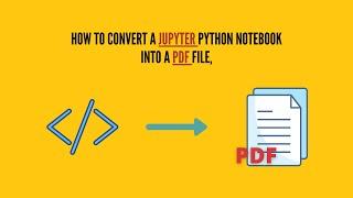 How to convert jupyter notebook (ipynb file) into pdf using keyboard shortcut | most easy way | 2021