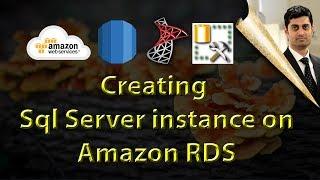 Creating Sql server instance on AWS RDS