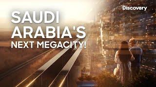 The Line: Saudi Arabia’s City of the Future - Discovery Channel India