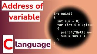 C programming: Address of a variable