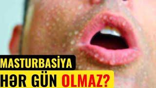 Gündə Neçə Dəfə Masturbasiya Etmək Olar? - KİŞİLƏR DİQQƏT!