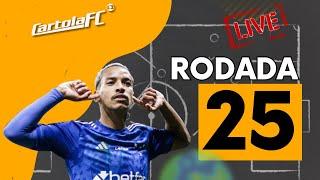 LIVE DICAS #25 RODADA | CARTOLA FC 2024 | 130 PONTOS NA ULTIMA RODADA