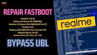 Repair Fastboot And Bypass UBL On Realme - Step By Step Guide