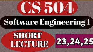 CS 504 lecture 23 /24 /25/ || cs 504 short lectures