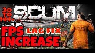 SCUM : INCREASE or BOOST FPS and PERFORMANCE on any PC FPS INCREASE GUIDE FOR SCUM