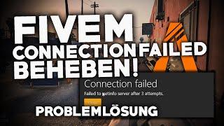 FIVEM: Connection FAILED beheben! | Problemlösung | Deutsch | 2024