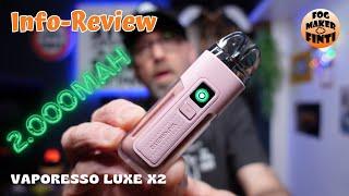 Vaporesso LUXE X2 | 2.000mAh 5ml | Info Review