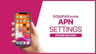 GO JAPAN - English: APN Settings (iPhone Docomo)