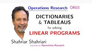 OR03 Dictionaries & Tableaus for Linear Programs