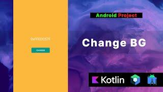 Change BG with Button - Android Studio // Kotlin // Jetpack Compose // Android Projects