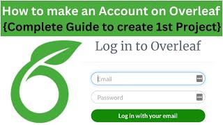 Create and Account on Overleaf | Register on Overleaf | LATEX